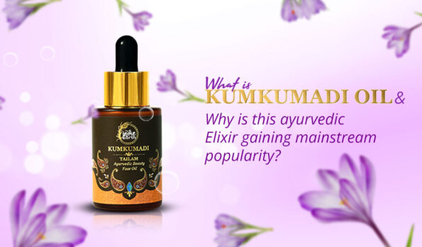 What-is-Kumkumadi-Oil-and-why-is-this-ayurvedic-Elixir-gaining-mainstream-popularity